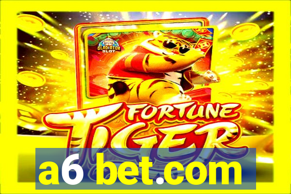 a6 bet.com